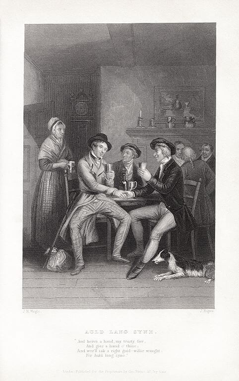 Auld Lang Syne: John Masey Wright, John Rogers, Robert Burns. Wikimedia Commons.